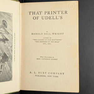That Printer of Udell's by Harold Bell Wright (NEW EDITION), 1911 📜✍️✝️