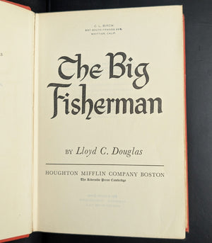 The Big Fisherman by Lloyd C. Douglas (FIFTH PRINTING), 1948 🎣📜✝️