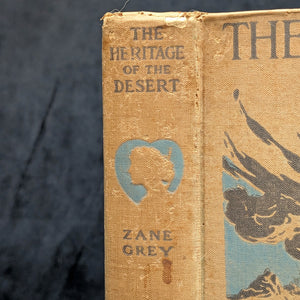 The Heritage of the Desert by Zane Grey (Early Reprint), Circa 1915 🏜️🐴📜