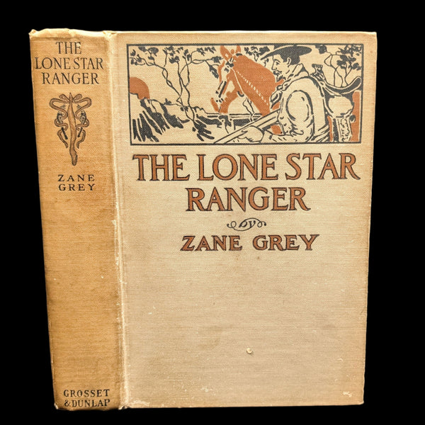The Lone Star Ranger by Zane Grey (Grosset & Dunlap Reprint), Circa 1920s 🤠📜⭐