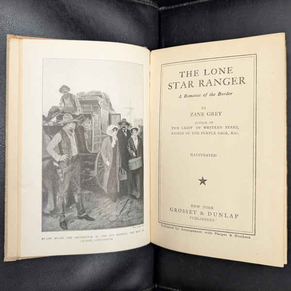 The Lone Star Ranger by Zane Grey (Grosset & Dunlap Reprint), Circa 1920s 🤠📜⭐