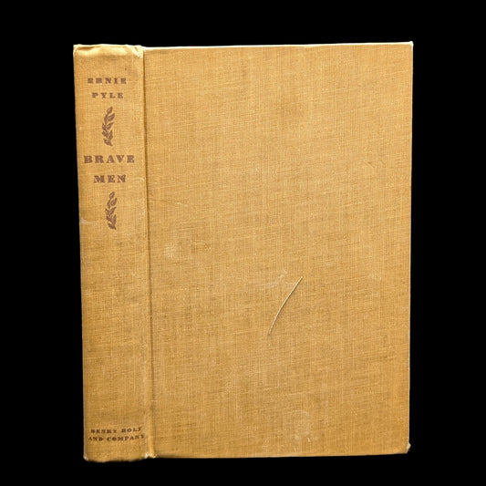 Brave Men by Ernie Pyle (FIRST EDITION), 1944 📰🎖️🇺🇸