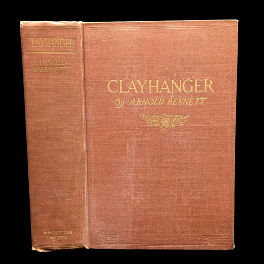 Clayhanger by Arnold Bennett (FIRST AMERICAN EDITION), 1910 🇬🇧✍️🎄