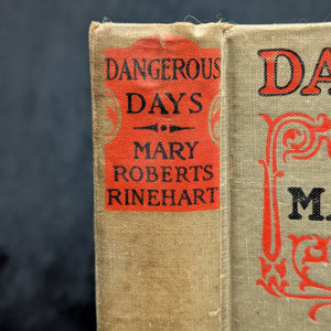Dangerous Days by Mary Roberts Rinehart (1919 First Edition) - WWII-Dated California Artifact 🇺🇸📜✈️