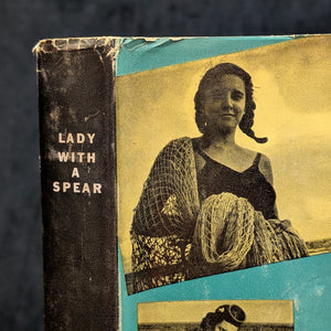 Lady with a Spear by Eugenie Clark (1953 First Edition, Book Club Edition) - Famous Ocean Scientist Memoir 🐠🗺️🇺🇸