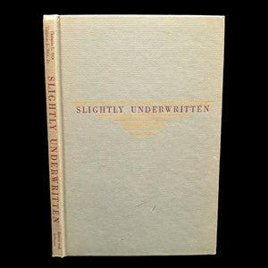 Slightly Underwritten by Thomas L. Stix (1951 First Edition) - Mid-Century Insurance Cartoon Collection 📜💰🚗