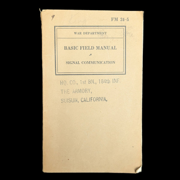 Basic Field Manual, Signal Communication (FM 24-5), U.S. War Dept. (1939) - Suisun, CA Military Ephemera 🇺🇸📞⚔️
