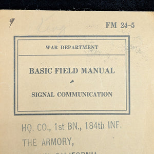 Basic Field Manual, Signal Communication (FM 24-5), U.S. War Dept. (1939) - Suisun, CA Military Ephemera 🇺🇸📞⚔️